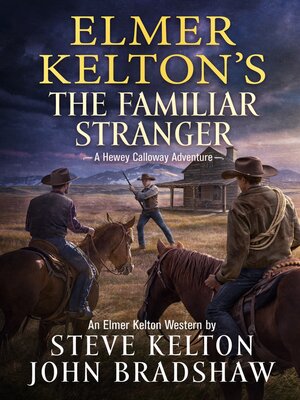 cover image of Elmer Kelton's the Familiar Stranger